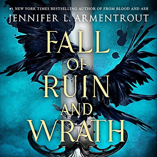 Fall of Ruin and Wrath By Jennifer L. Armentrout